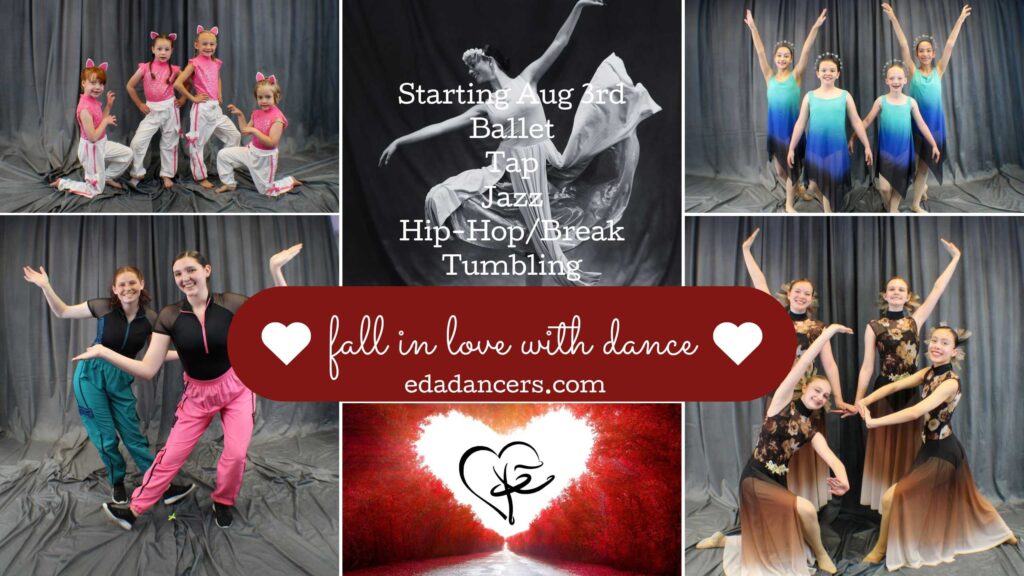 Fall in love with dance: edadancers.com, Starting August 3rd , Ballet, Tap, Jazz, Hip-Hop/Break, Tumbling